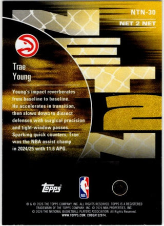 Trae Young 2026-25 Topps NBA Hoops Net to Net Foil Card #NTN-30