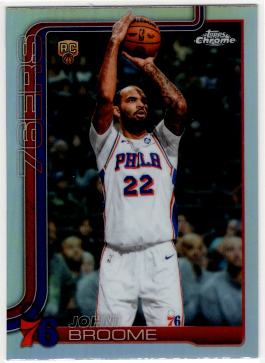 John Broome 2025-26 Topps Chrome Refractor RC Card #185