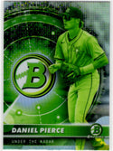 Daniel Pierce 2026 Bowman Chrome Under the Rader Card #UR-13