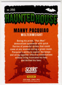 Manny Pacquiao 2026 Panini Score a Treat Haunted House Card #250
