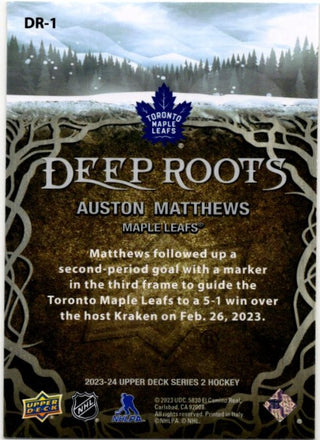 Auston Matthews 2023-24 Upper Deck Series 2 Deep Roots Card #DR-1
