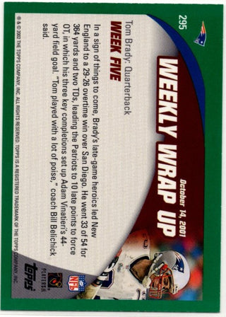 Tom Brady 2002 Topps Weekly Wrap Up Card #295