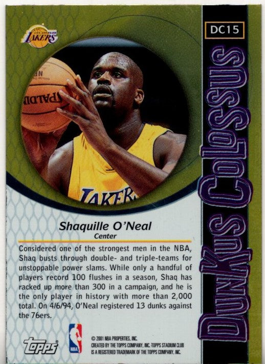 Shaquille O'Neal 2001 Topps Stadium Clubs Dunkus Colossus Card #DC15