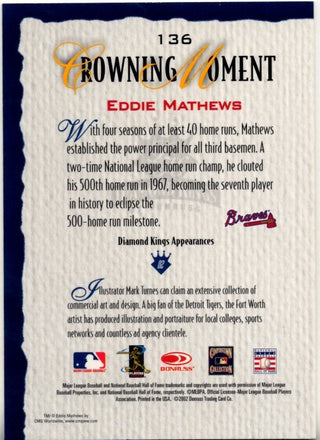 Eddie Mathews 2002 Donruss Diamond Kings Crowning Moment Card #136