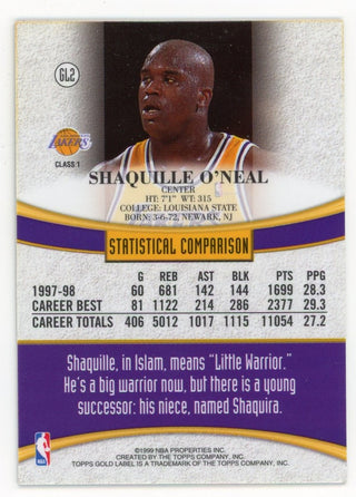 Shaquille O'Neal 1999 Topps Gold Label #GL2 Card