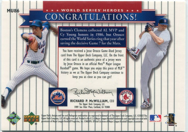 Jesse Orosco & Roger Clemens 2002 Upper Deck World Series Heroes Jersey Card #MU86