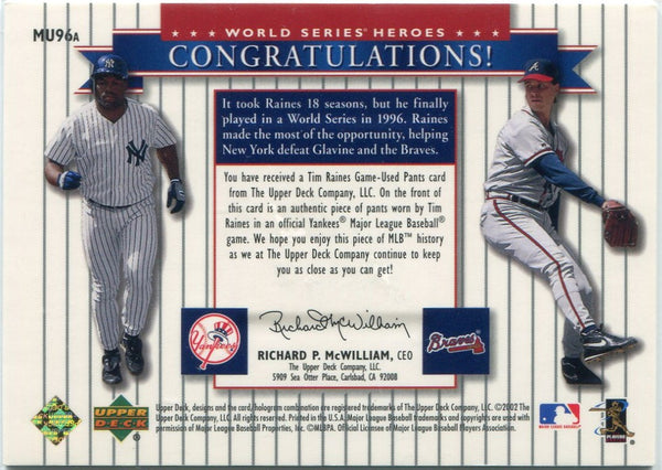 Tim Raines & Tom Glavine 2002 Upper Deck World Series Heroes Jersey Card #MU96a