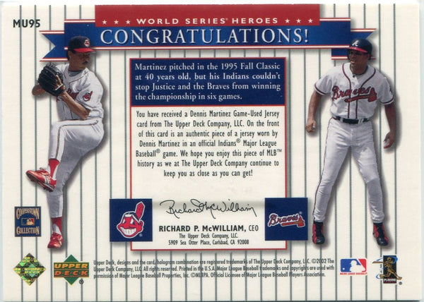Dennis Martinez & Dave Justice 2002 Upper Deck World Series Heroes Jersey Card #MU95