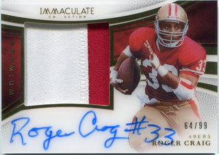 Roger Craig 2025 Panini Immaculate 2 Color Patch And Autographed Card #PPA-RCG 64/99
