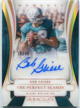 Bob Griese 2025 Panini Immaculate Moments The Perfect Season Autographed Card #IMA-BGE 36/49