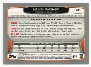 Manny Machado 2013 Topps Bowman Chrome Green Refractor #205 Card