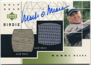 Mark O'Meara 2003 Upper Deck Dual Relic & Autographed Card #GB-MO