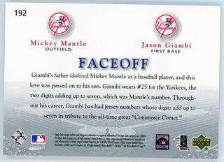 Mickey Mantle & Jason Giambi 2003 Upper Deck Game Face Faceoff #192