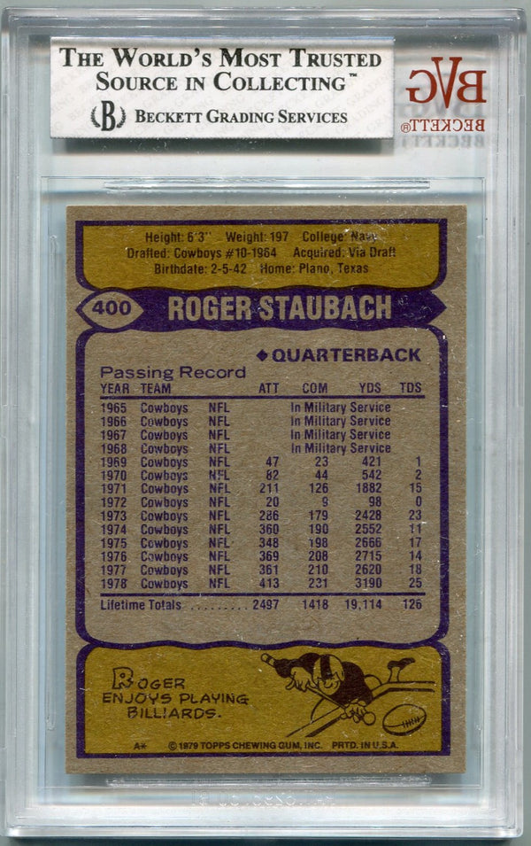 Roger Staubach 1979 Topps Card #400 BVG Graded 8