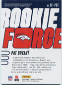 Pat Bryant 2025 Panini Absolute Rookie Force 2 Color Patch RC #RF-PBT 47/49