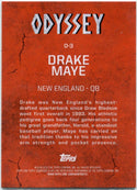 Drake Maye 2025 Topps Signature Class Odyssey RC #O-3