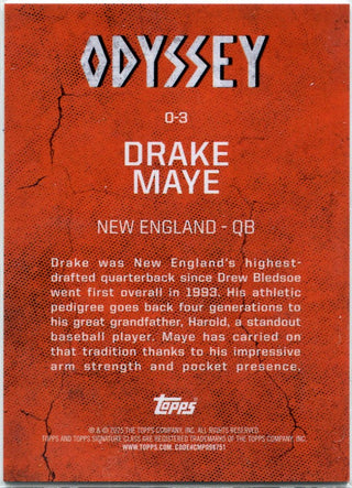 Drake Maye 2025 Topps Signature Class Odyssey RC #O-3