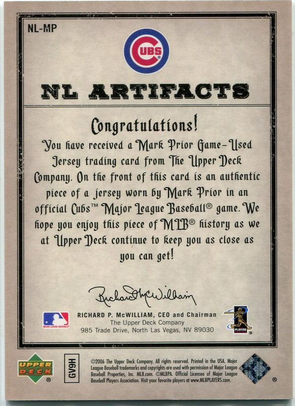 Mark Prior 2006 Upper Deck Artifacts Jersey Card #NL-MP 309/325