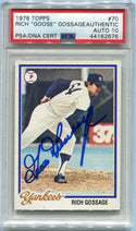 Rich "Goose" Gossage 1978 Topps Autographed Card PSA Graded