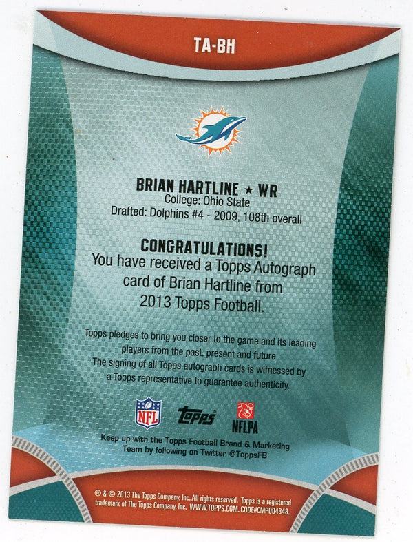 Brian Hartline Autographed 2013 Topps #TA-BH