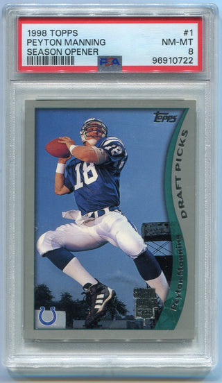 Peyton Manning 1998 Topps Season Opener RC #1 PSA Graded 8