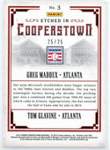 Greg Maddux & Tom Glavine 2015 Panini Etched in Cooperstown Card #3
