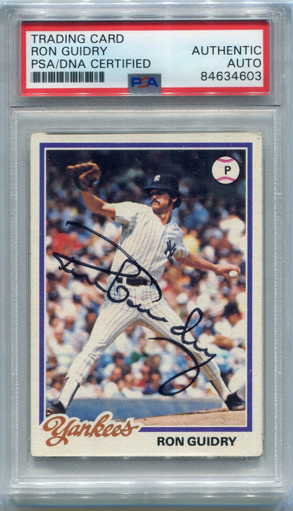 Ron Guidry 1978 Topps Autographed Card PSA Authenticated