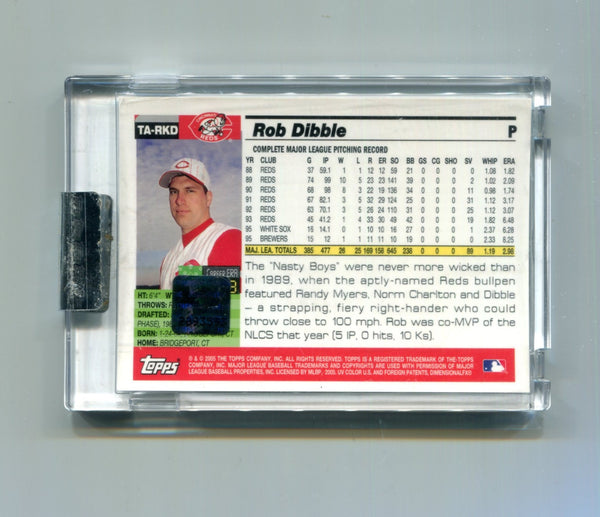 Rob Dibble 2005 Topps Autographed #TA-RKD Card