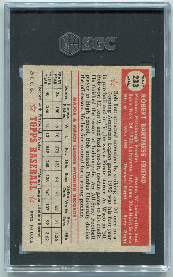 Bob Friend 1952 Topps Card #233 SGC Graded 4.5