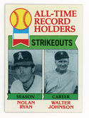 Nolan Ryan and Walter Johnson 1979 Topps All-Time Record Holders #417 Card