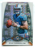 Ryan Tannehill 2012 Topps Platinum X-Fractor #110 Card