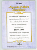 Brian Gray 2012 Leaf Autograph Legends of Sport #IP-BGI