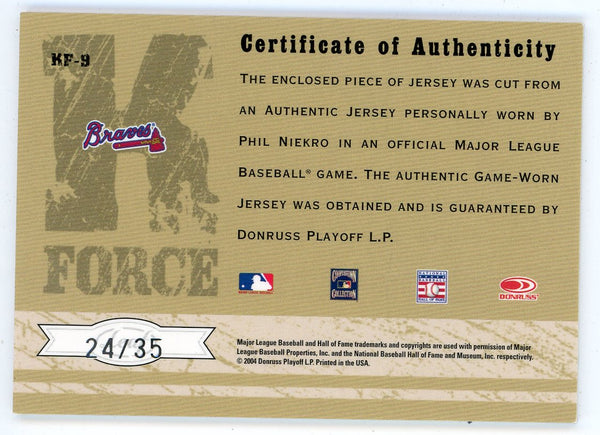 Phil Niekro 2004 Leaf Certified K Force Patch Relic #KF-9