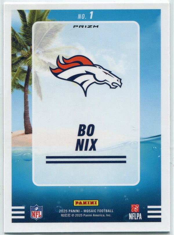 Bo Nix 2025 Panini Mosaic Splash Silver Prizm Card #1