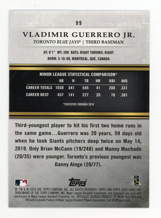 Vladimir Guerrero Jr 2019 Topps Gold Label #99 Card