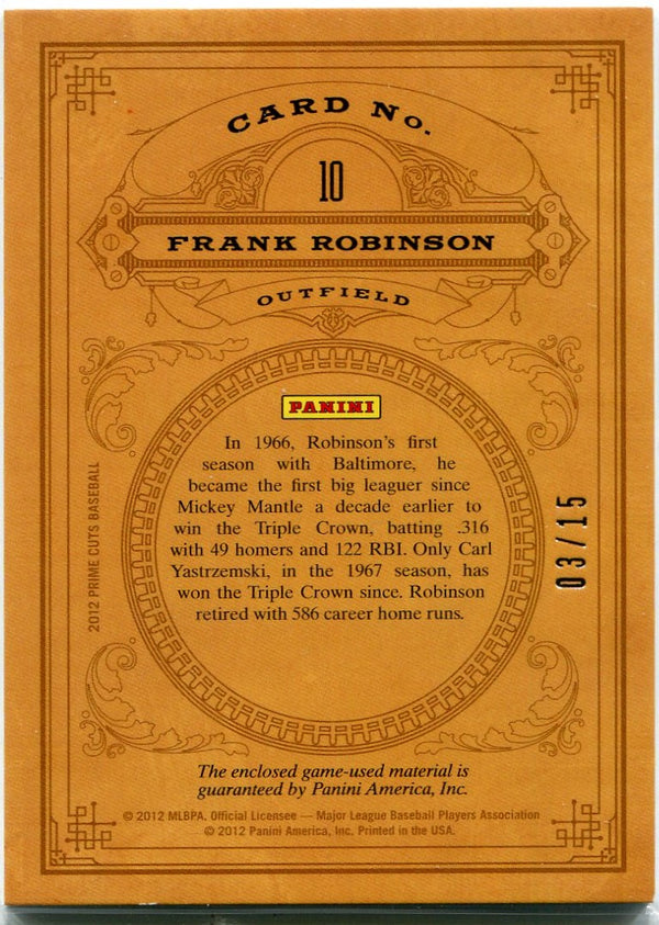 Frank Robinson 2012 Panini Prime Cuts Icons Dual Jersey Card #10 3/15