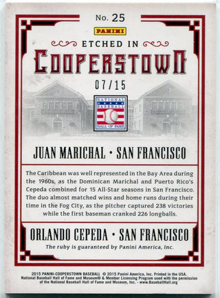 Juan Marichal/Orlando Cepeda 2015 Panini Cooperstown Etched In Gem Ruby Card #25 7/15