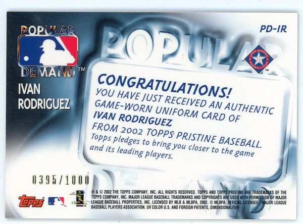 Ivan Rodriguez 2002 Topps Popular Demand Patch Relic #PD-IR