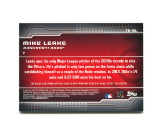 Mike Leake 2014 Topps Game-Used Memorabilia #TR-ML Card
