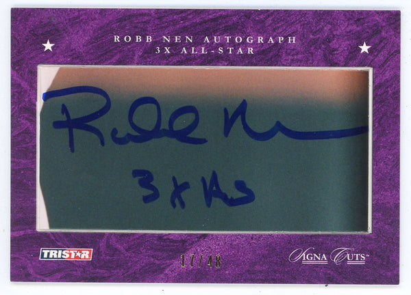 Robb Nen Autographed 2008 Tristar Signa Cuts