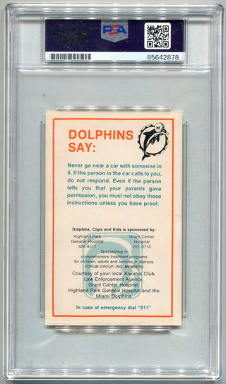 Dan Marino 1984 Police Autographed "HOF 05" Inscribed Rookie Card PSA/DNA Certified