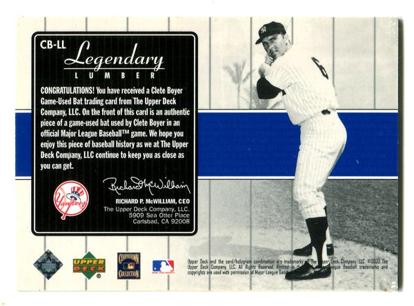 Clete Boyer 2000 Upper Deck Legendary Lumber Bat Card #CBLL