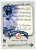 Lou Piniella 2003 Upper Deck Pride of NY Autographed #PN-LP