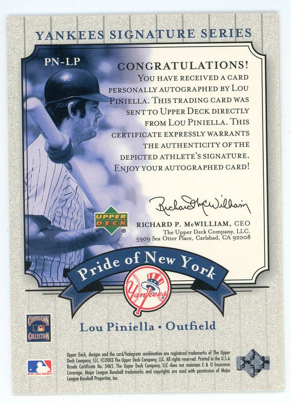 Lou Piniella 2003 Upper Deck Pride of NY Autographed #PN-LP