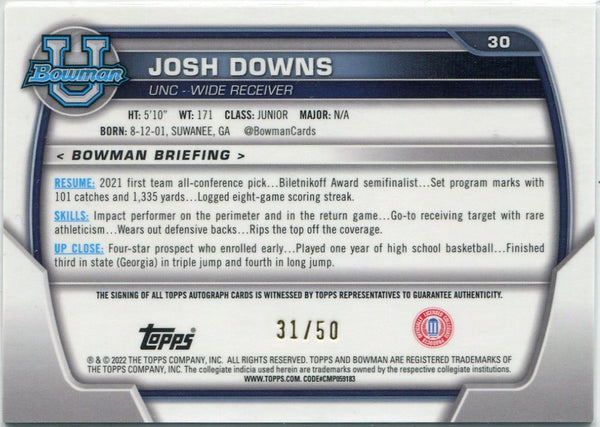Josh Downs 2022 Bowman Chrome University Autographed Gold Refractor Card #30 31/50