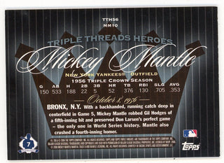 Mickey Mantle 2006 Topps Triple Thread Heroes #TTH56-MM10