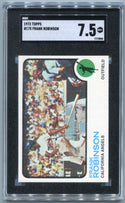 Frank Robinson 1973 Topps Card #175 SGC Graded 7.5