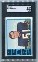 Dick Butkus 1972 Topps Card #170 SGC Graded 4