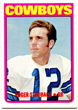 Roger Staubach 1972 Topps Card