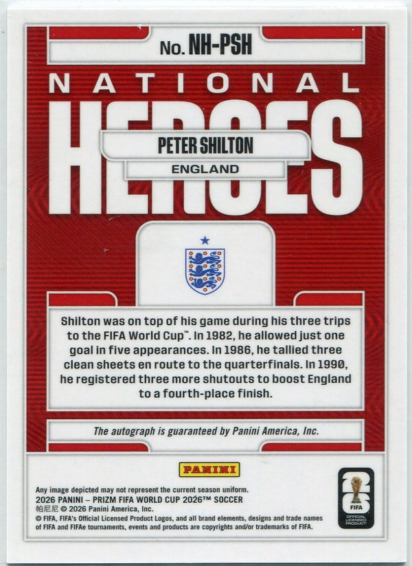 Peter Shilton 2026 Panini Prizm FIFA World Cup National Heroes Autographed Card #NH-PSH